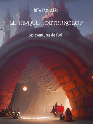 cover image of Le cirque Youtchkolof